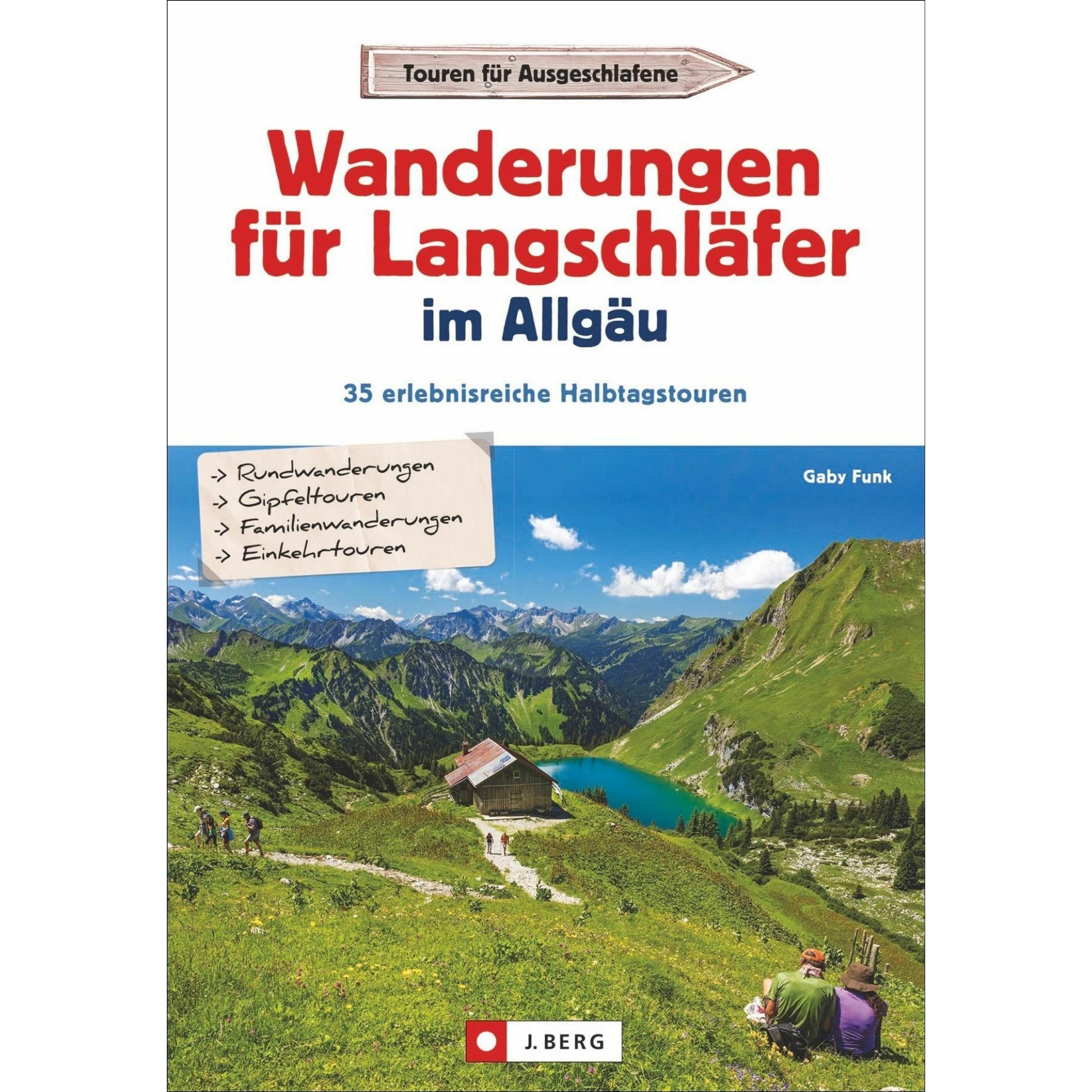 Wanderungen für Langschläfer Allgäu, Ratgeber von Gaby Funk