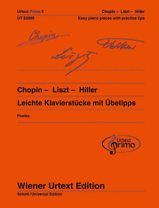 Produktbild Chopin - Liszt - Hiller (Deutsch, Englisch, Nils Franke, Franz Liszt, Frédéric Chopin, Ferdinand von Hiller, 2015)