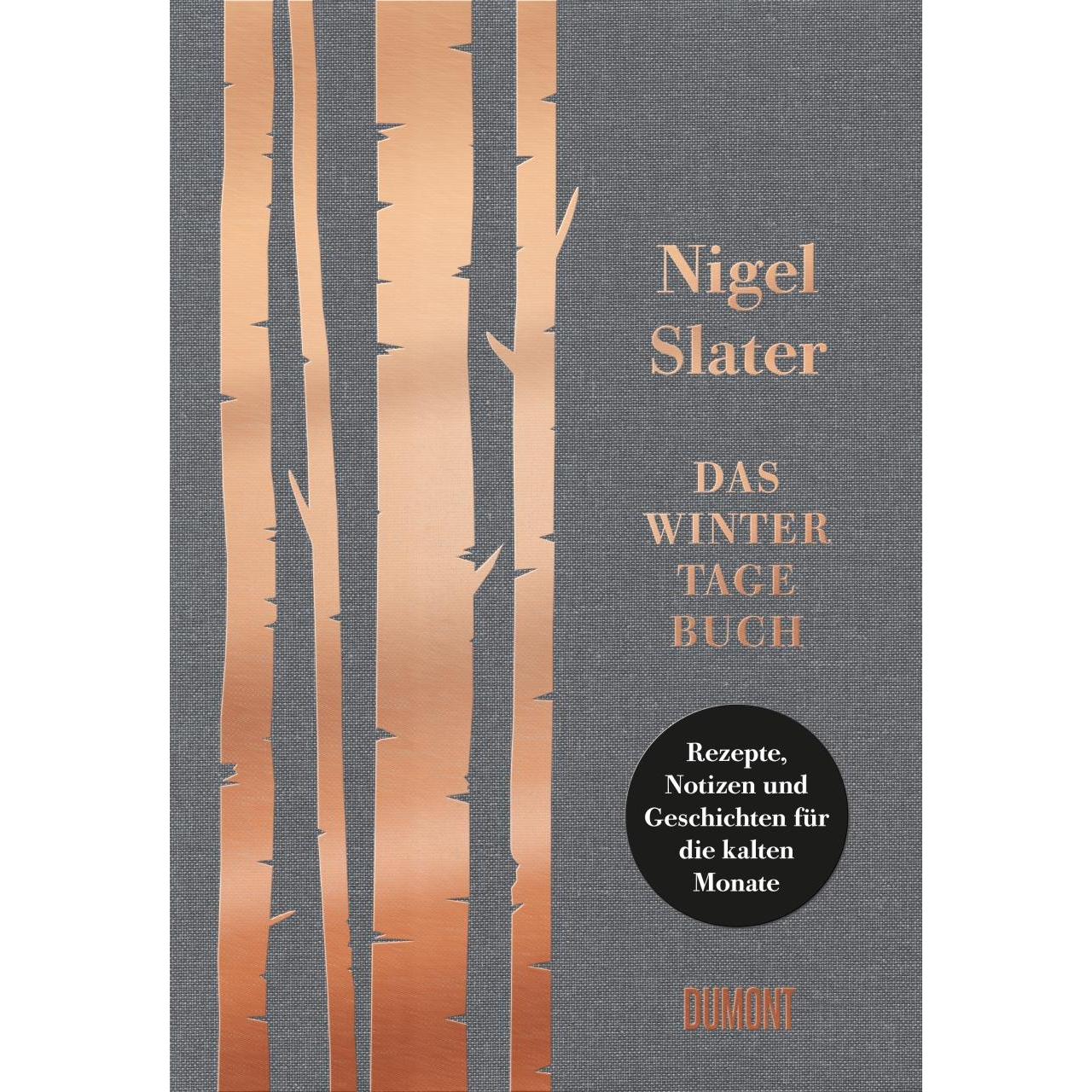 Das Wintertagebuch, Ratgeber von Nigel Slater, Jonathan Lovekin, Sofia Blind