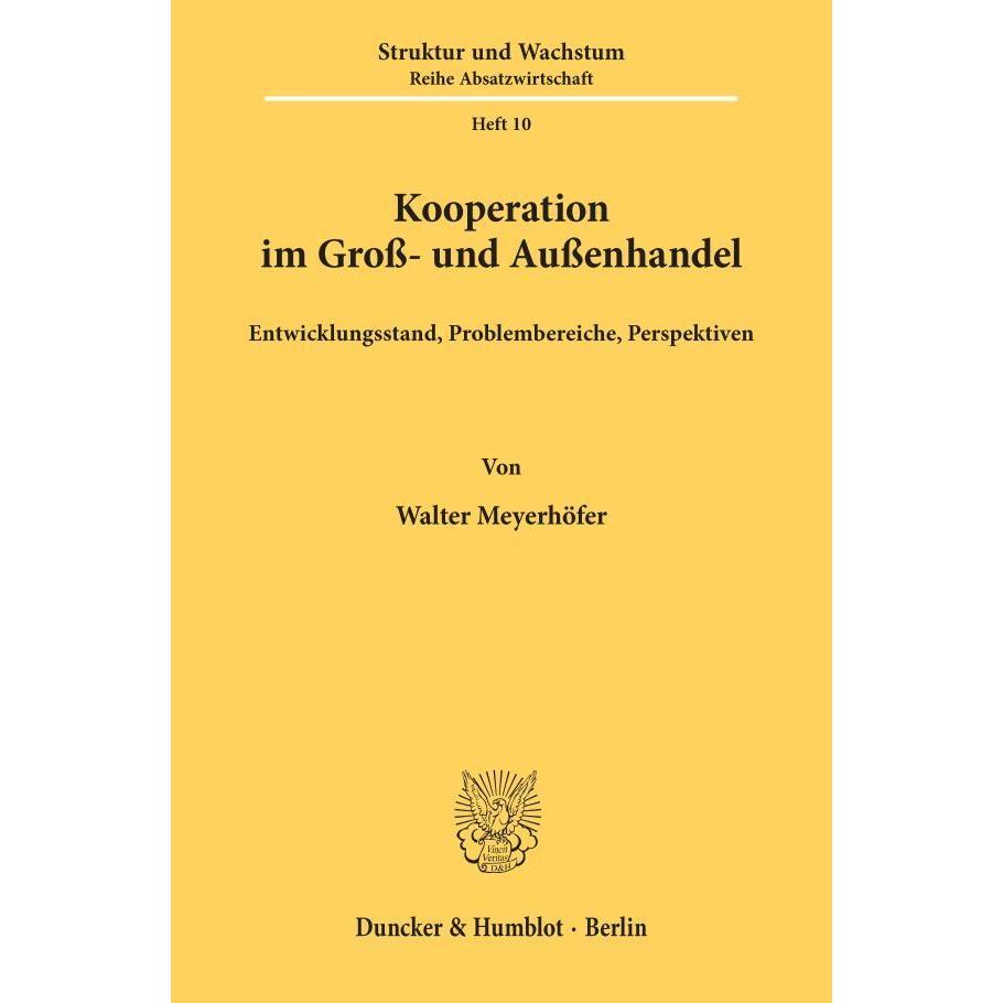 Kooperation im Gross- und Aussenhandel., Fachbücher von Walter Meyerhöfer