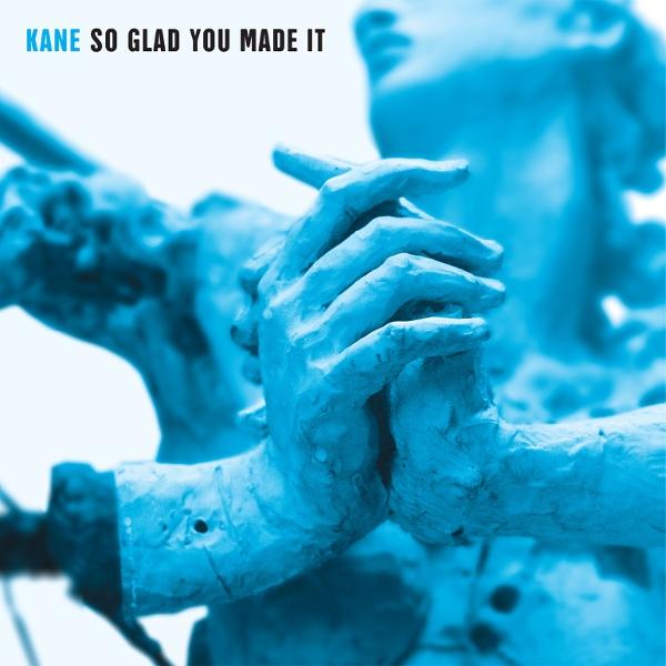 Produktbild SO Glad You Made it (Kane)