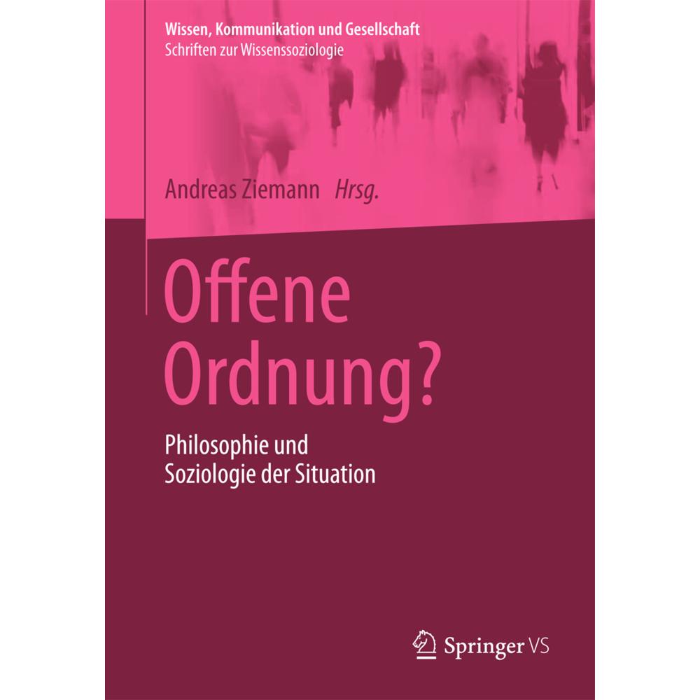 Offene Ordnung?, Fachbücher von Andreas Ziemann