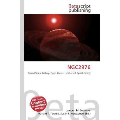 NGC2976, Fachbücher von Lambert M. Surhone, Mariam T. Tennoe, Susan F. Henssonow
