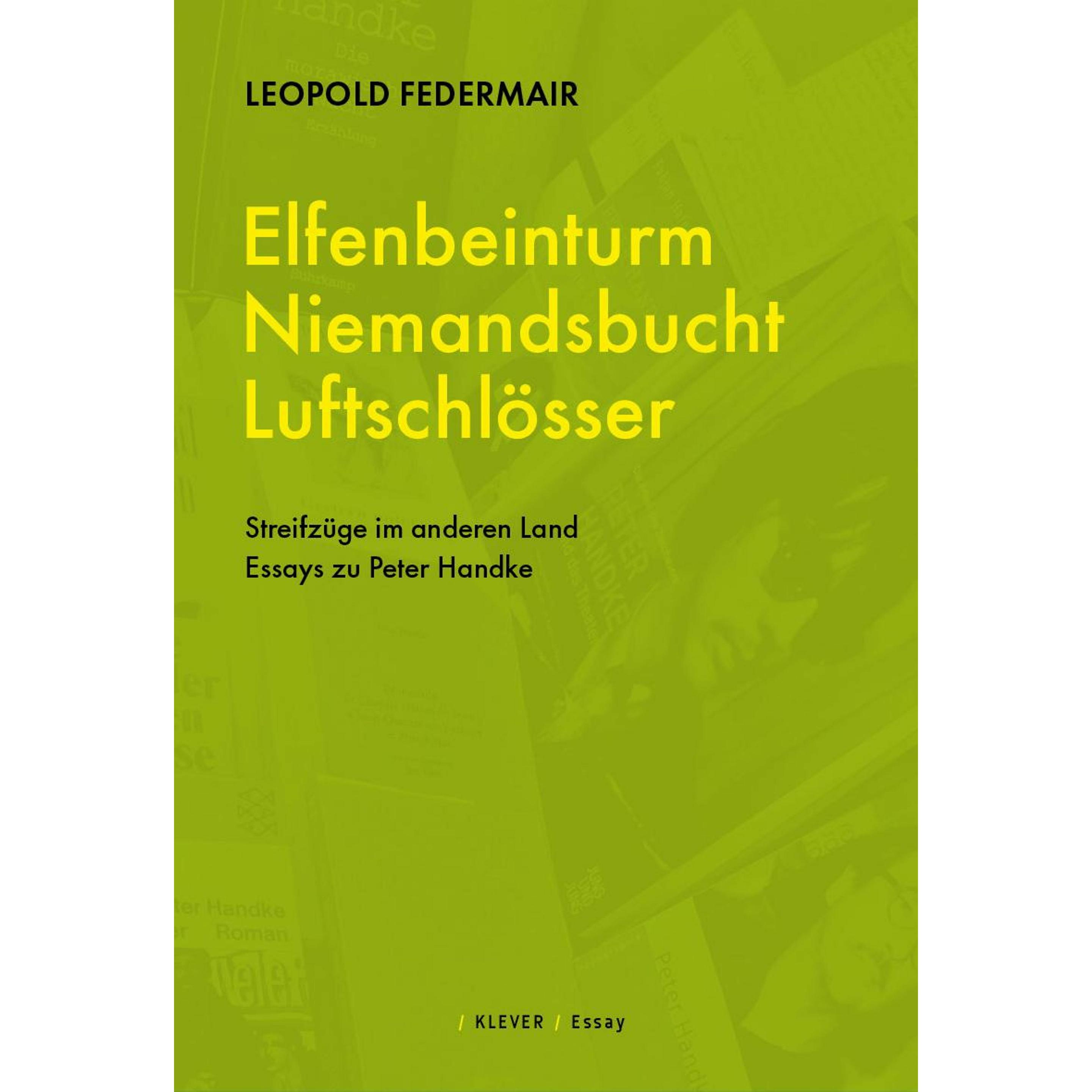 Elfenbeinturm, Niemandsland, Luftschlösser, Belletristik von Leopold Federmair