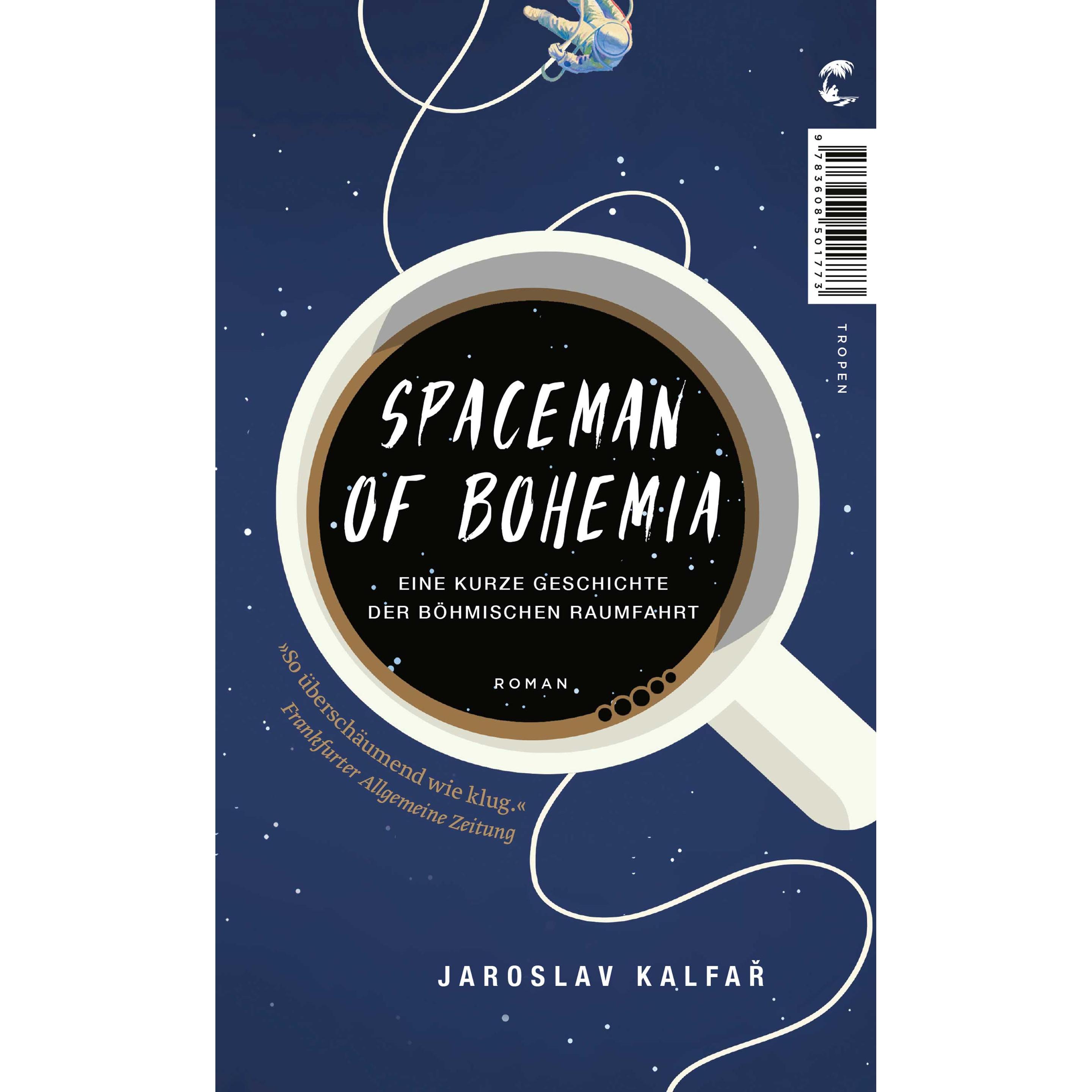 Spaceman of Bohemia, Belletristik von Barbara Heller, Jaroslav Kalfar