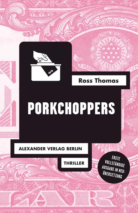 Produktbild Porkchoppers (Deutsch, Ross Thomas, 2016)
