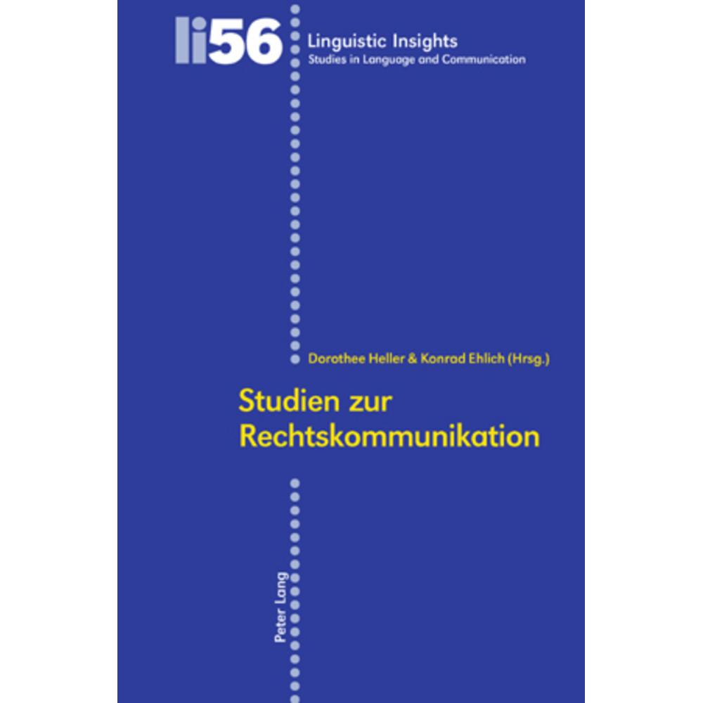 Studien zur Rechtskommunikation, Fachbücher von Dorothee Heller, Konrad Ehlich