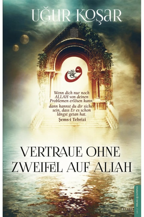 Actual product image Vertraue ohne Zweifel auf Allah (German, Ugur Kosar, 2015)
