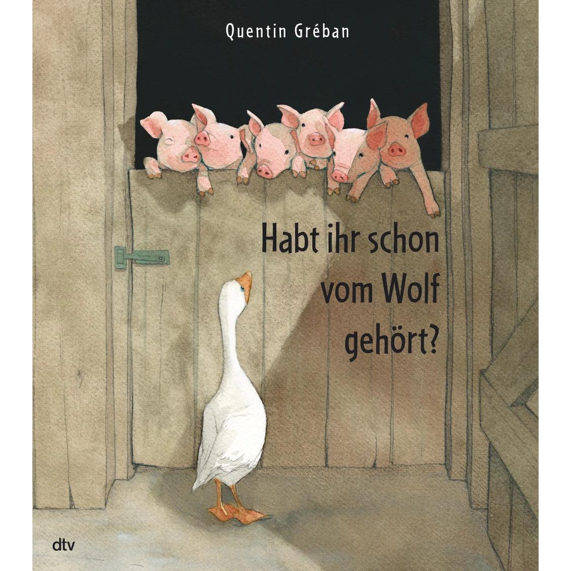 Habt ihr schon vom Wolf gehört?, Kinderbücher von Quentin Gréban
