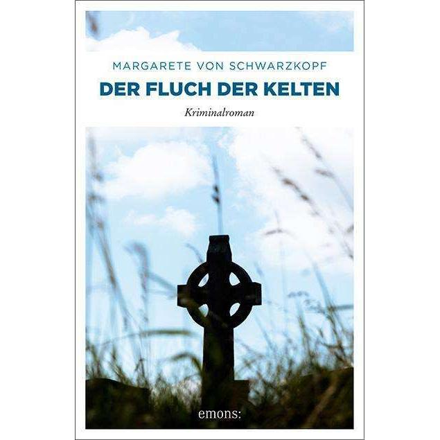 Der Fluch der Kelten, Belletristik von Margarete von Schwarzkopf