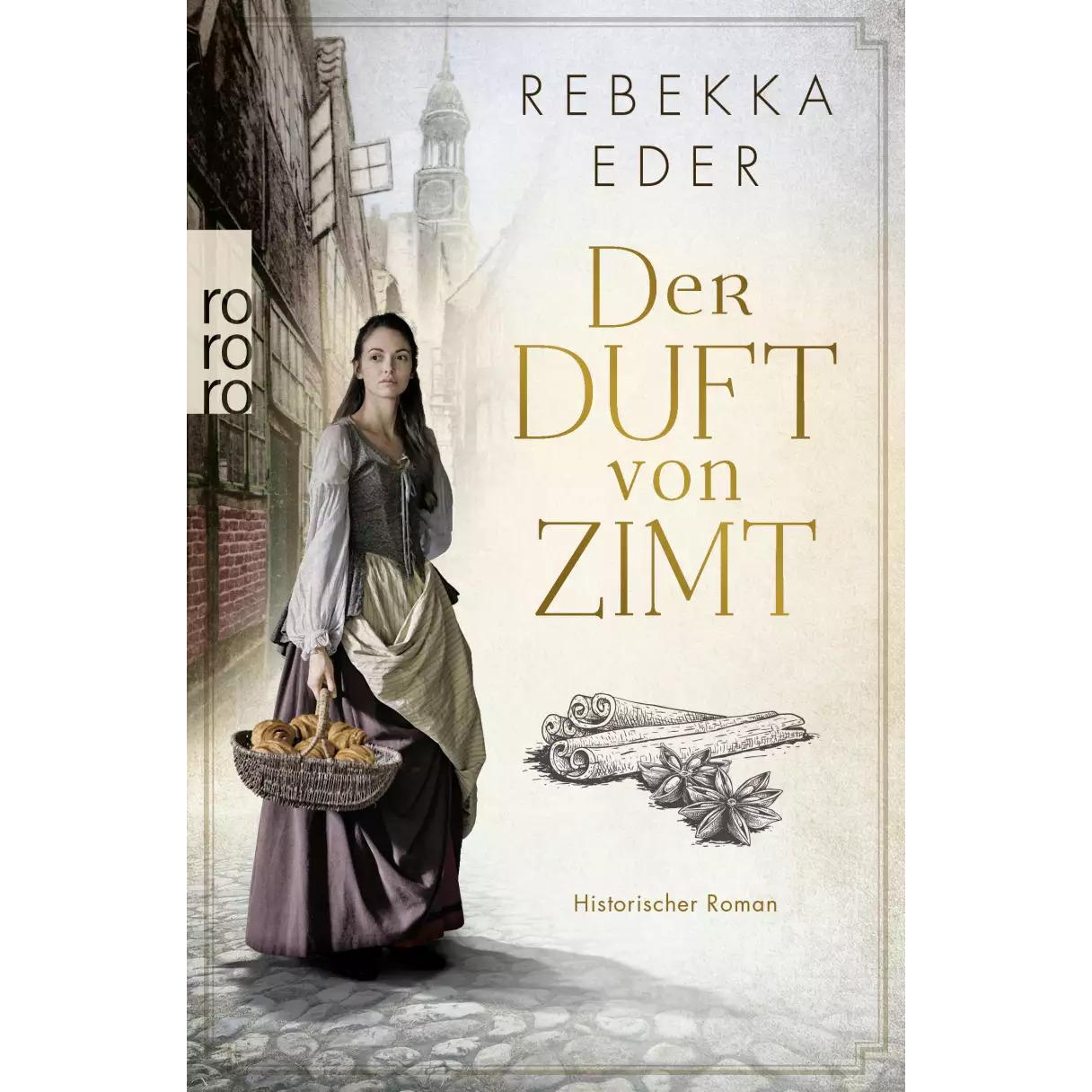 Der Duft von Zimt, Belletristik von Rebekka Eder