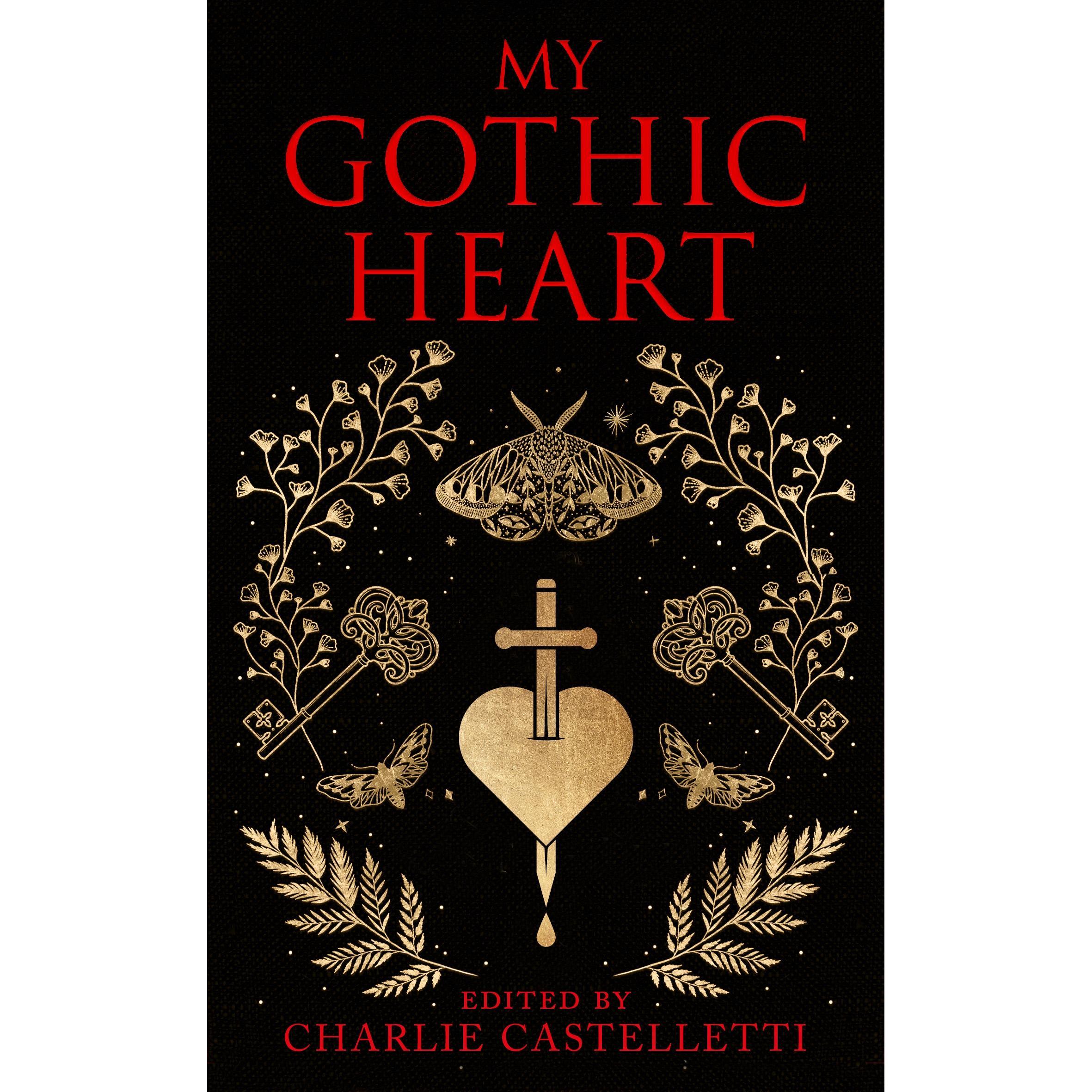My Gothic Heart, Belletristik von Charlie Castelletti