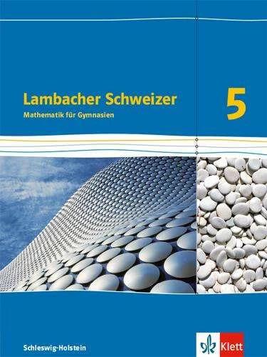 Produktbild Lambacher Schweizer Mathematik 5. Ausgabe Schleswig-Holstein (Deutsch, 2018)