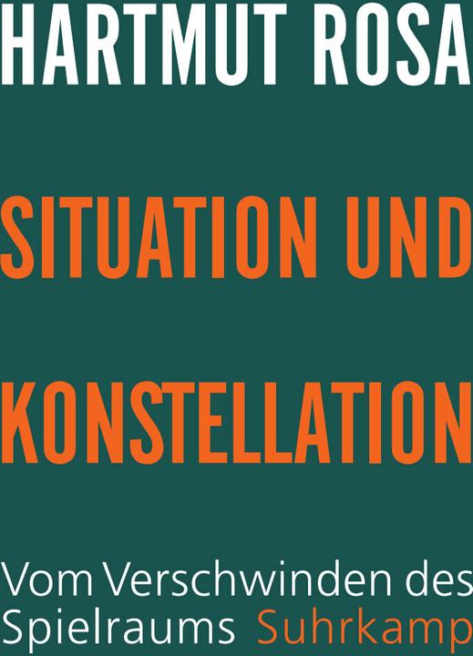 Immagine prodotto Situation und Konstellation (Tedesco, Hartmut Rosa, 2026)