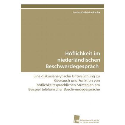 Höflichkeit im niederländischen Beschwerdegespräch, Fachbücher
