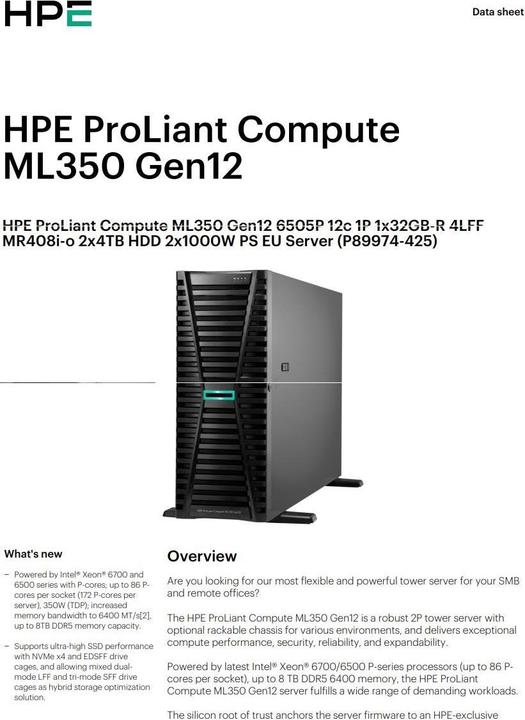 Actual product image HP HPE PL ML350g12 6505P (2.2/12C) 1x32G (P69728) 2x4TB 4LFF MR408i-o2x1000W 1GbE NBD333 Smart Choice (32 GB, Tower Server)