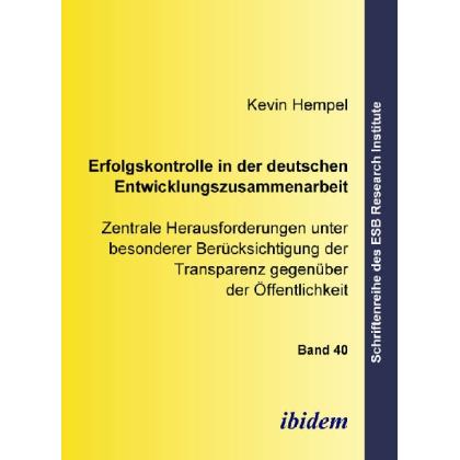 Erfolgskontrolle in der deutschen Entwicklungszusammenarbeit, Fachbücher von Kevin Hempel