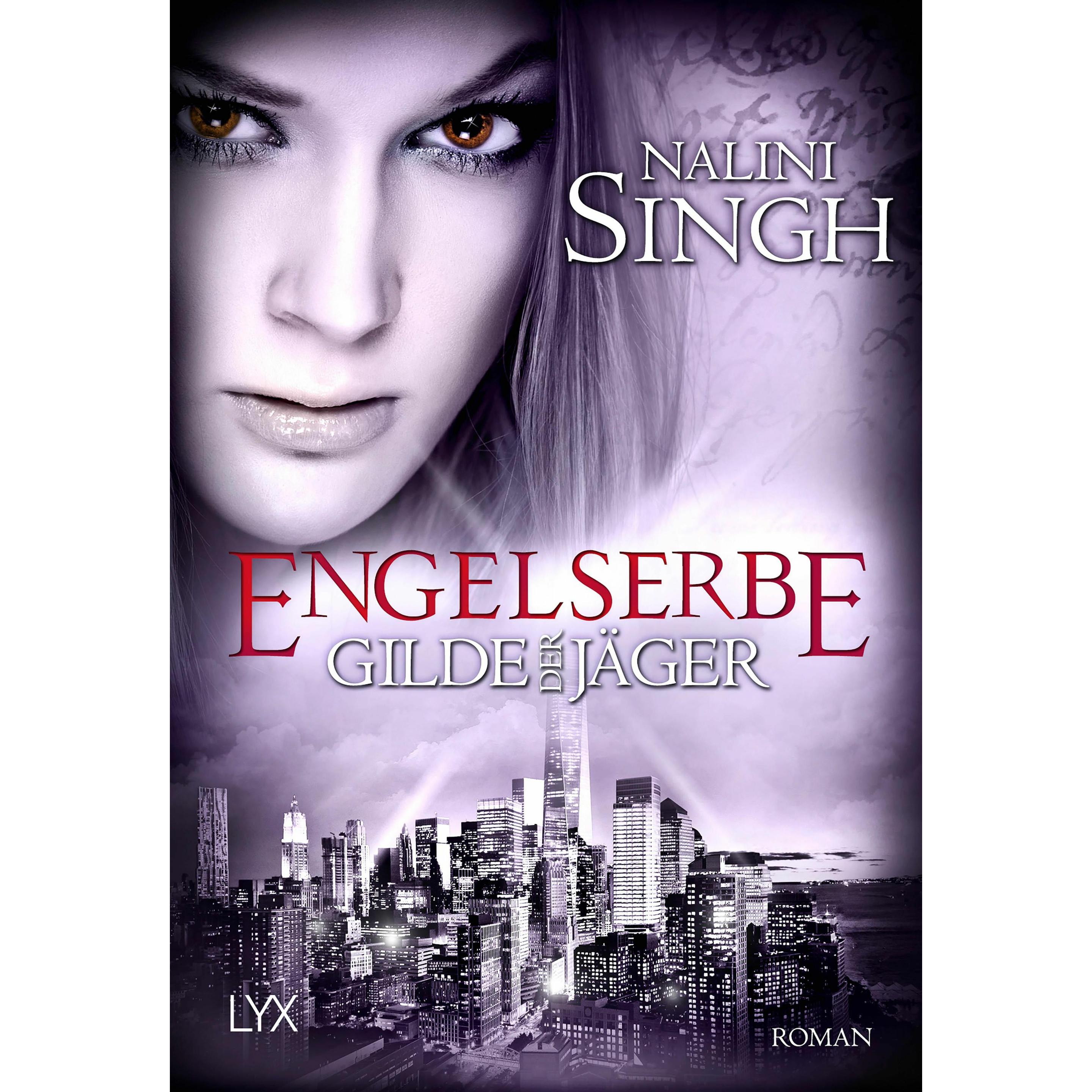 Singh:Gilde der Jäger - Engelserbe, Belletristik von Nalini Singh