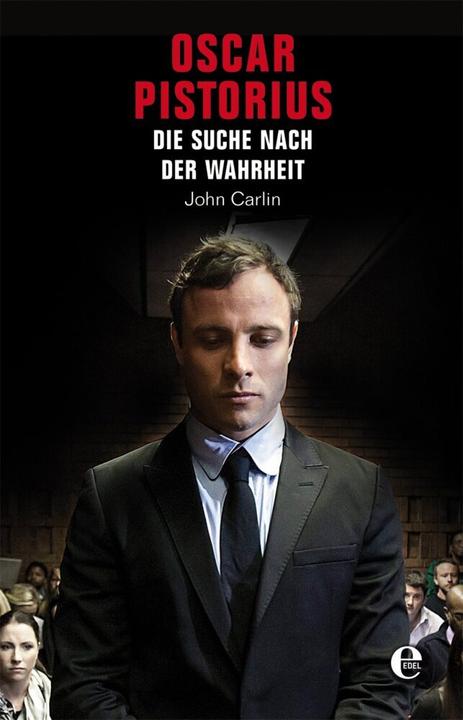 Produktbild Oscar Pistorius (Deutsch, John Carlin, 2015)