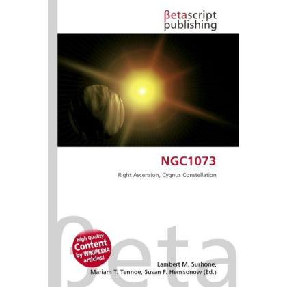 Thumbnail - NGC1073, Fachbücher von Lambert M. Surhone, Mariam T. Tennoe, Susan F. Henssonow