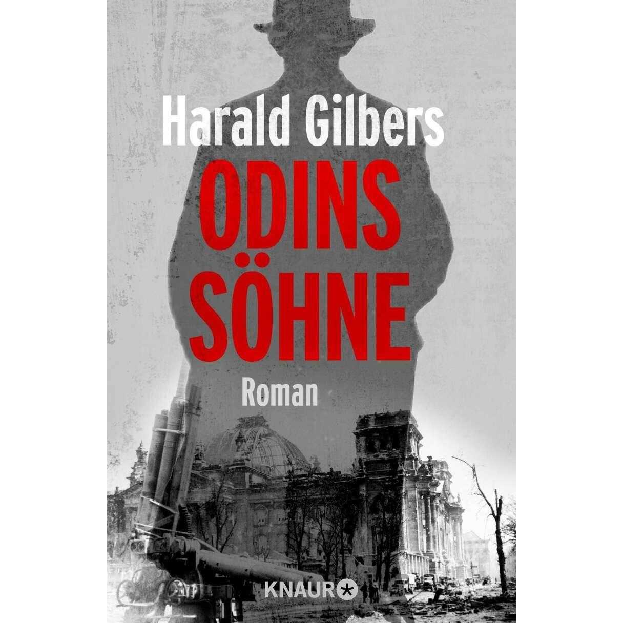 Odins Söhne, Belletristik von Harald Gilbers