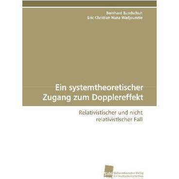 Ein systemtheoretischer Zugang zum Dopplereffekt, Fachbücher von Bernhard Bundschuh