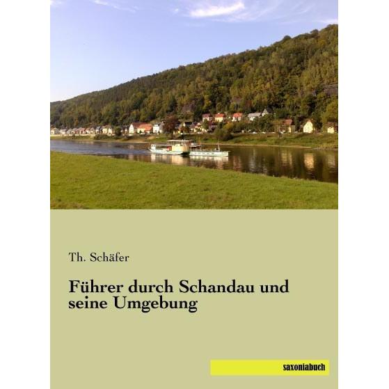 Führer durch Schandau und seine Umgebung, Sachbücher