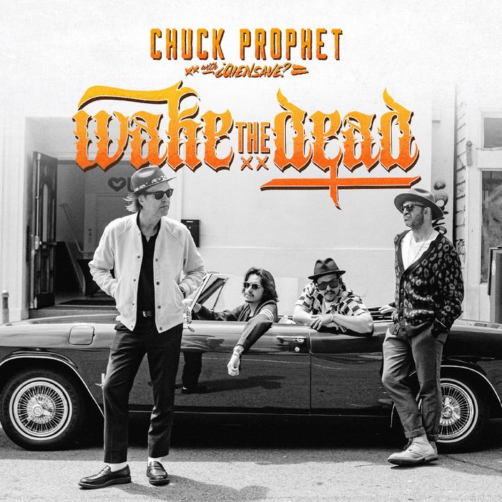 Produktbild WAKE THE DEAD (COLV) (ORG) (Chuck Prophet)