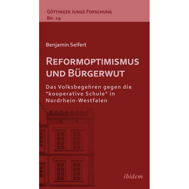 Reformoptimismus und Bürgerwut, Fachbücher von Benjamin Seifert