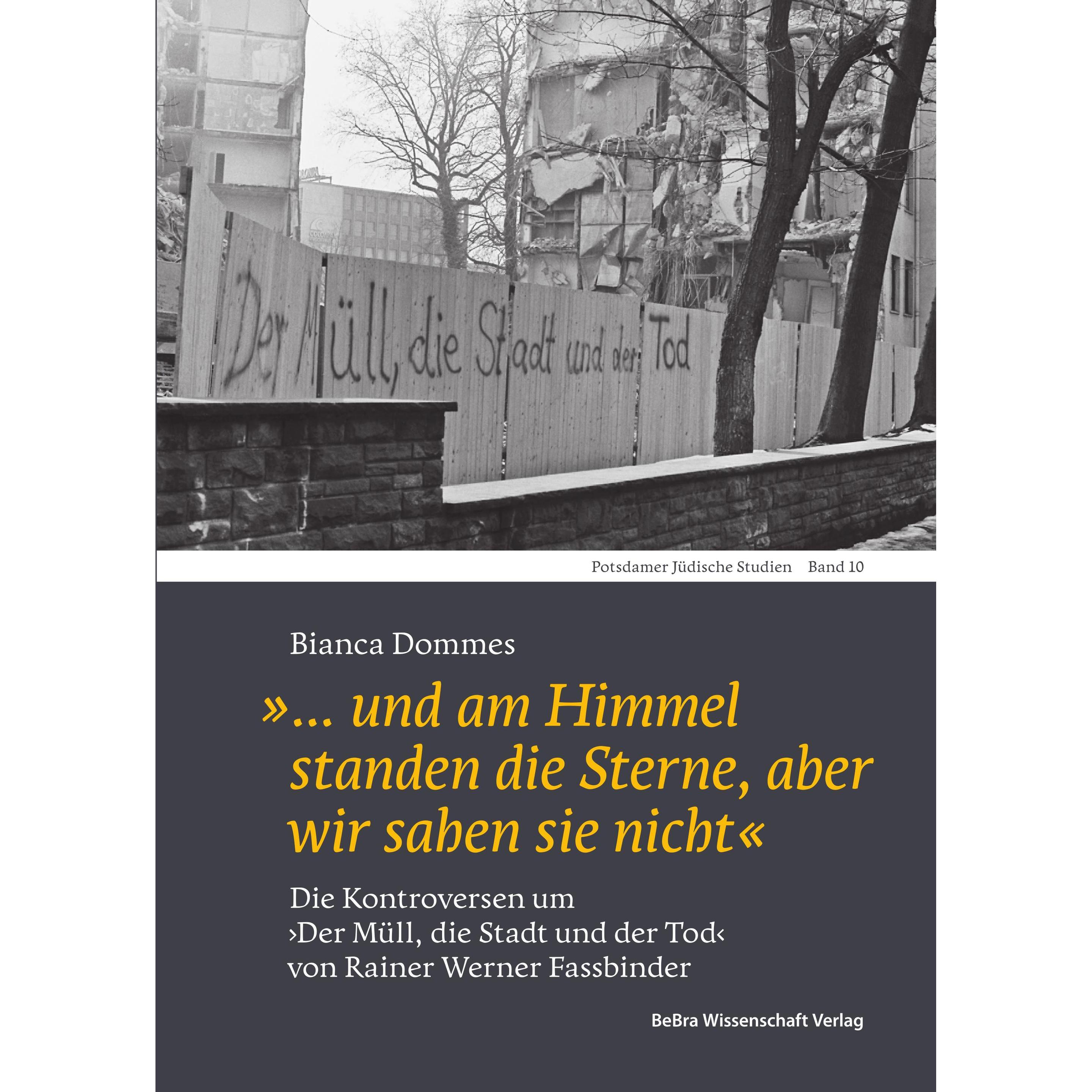 »... und am Himmel standen die Sterne, aber wir sahen sie nicht«, Fachbücher von Bianca Dommes