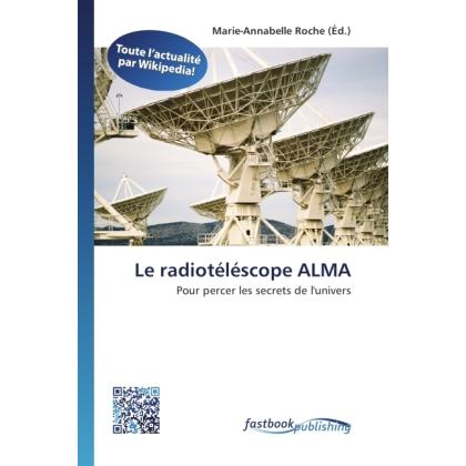 Le radiotéléscope ALMA, Fachbücher