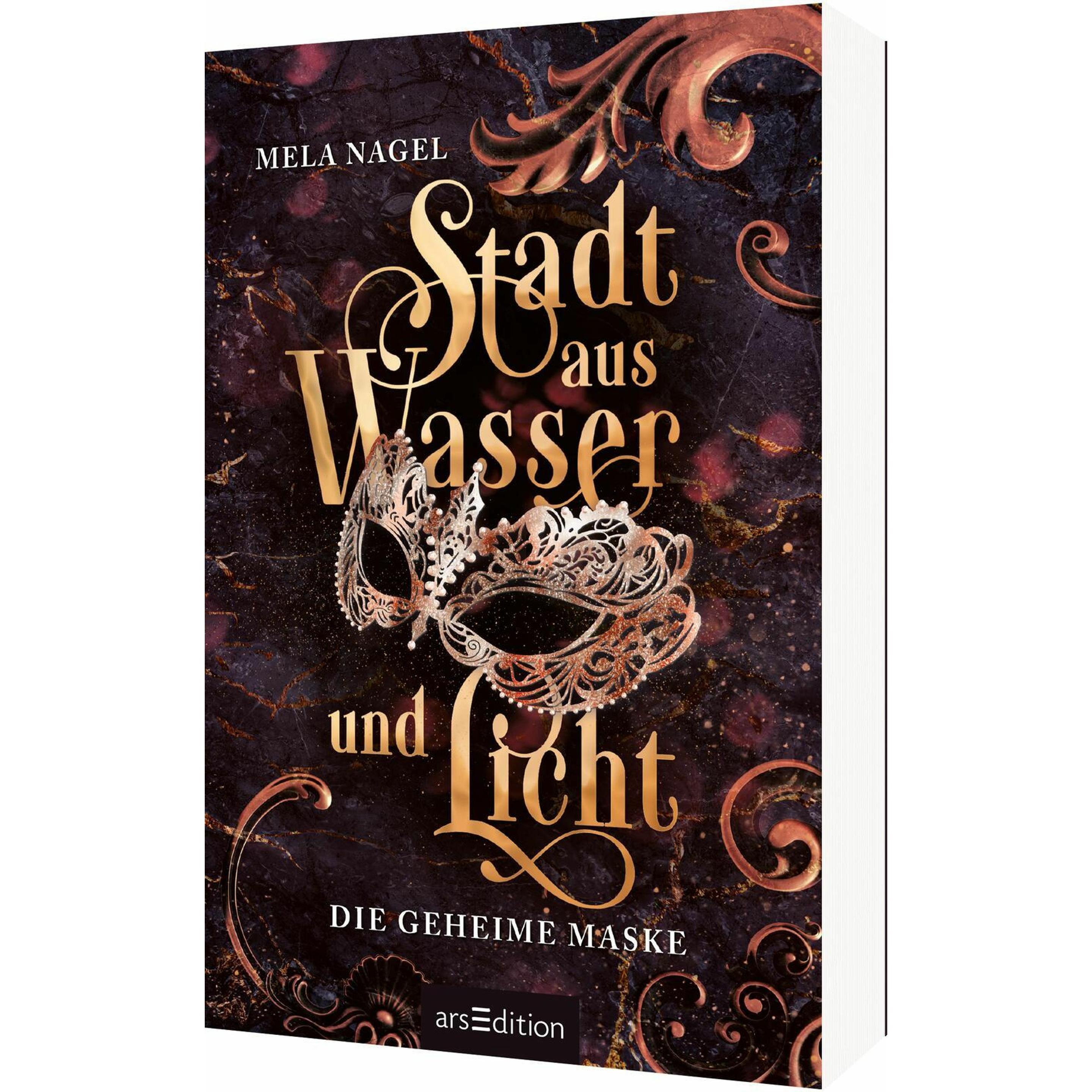 Stadt aus Wasser und Licht – Die geheime Maske (Stadt aus Wasser und Licht 2), Kinderbücher von Mela Nagel