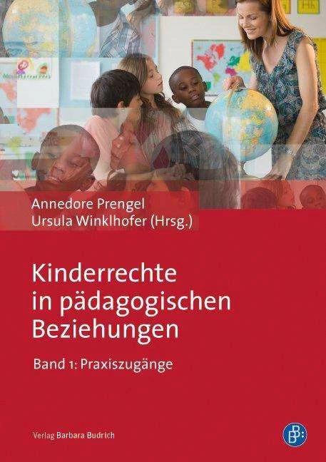 Produktbild Kinderrechte in pädagogischen Beziehungen (Deutsch, Annedore Prengel, Ursula Winklhofer, 2014)