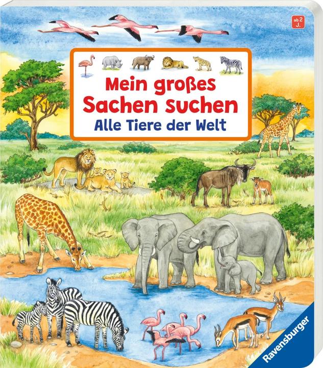 Produktbild Ravensburger Mein grosses Sachen suchen: Alle Tiere der Welt (Deutsch, Susanne Gernhäuser, Ursula Weller, 2023)