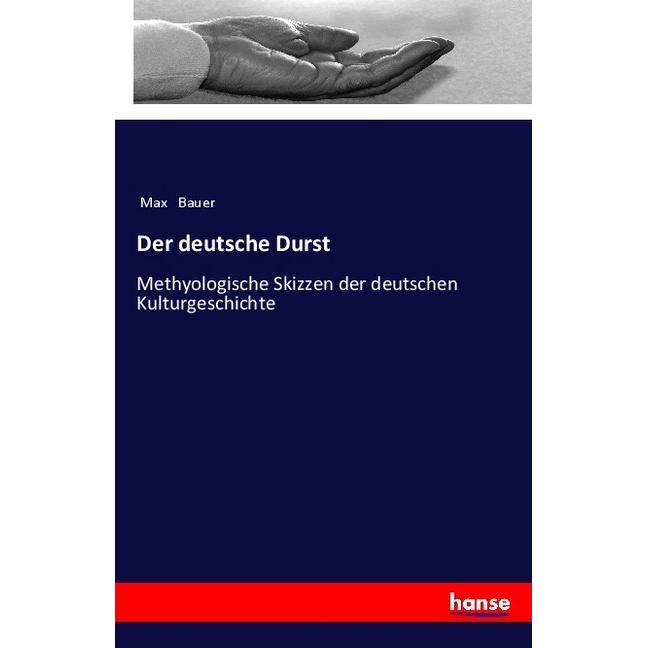 Der deutsche Durst, Fachbücher von Max Bauer