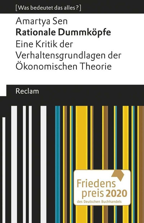 Image du produit Rationale Dummköpfe. Eine Kritik der Verhaltensgrundlagen der Ökonomischen Theorie (Allemand, Amartya Sen, 2020)