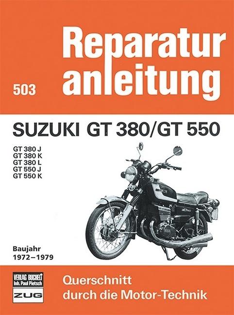 Produktbild Suzuki GT 380/GT 550 Baujahr 1972-1979 (Deutsch, 2013)