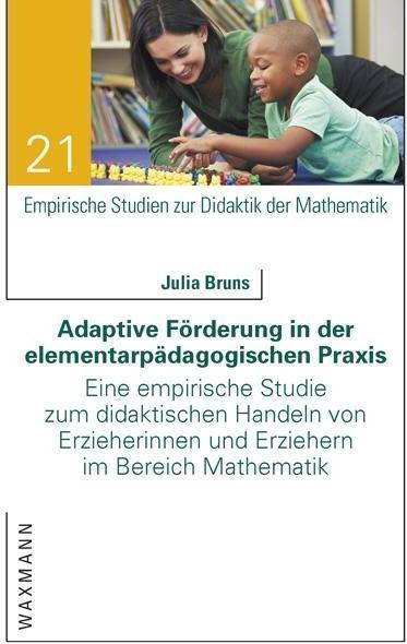 Produktbild Adaptive Förderung in der elementarpädagogischen Praxis (Deutsch, Julia Bruns, 2014)