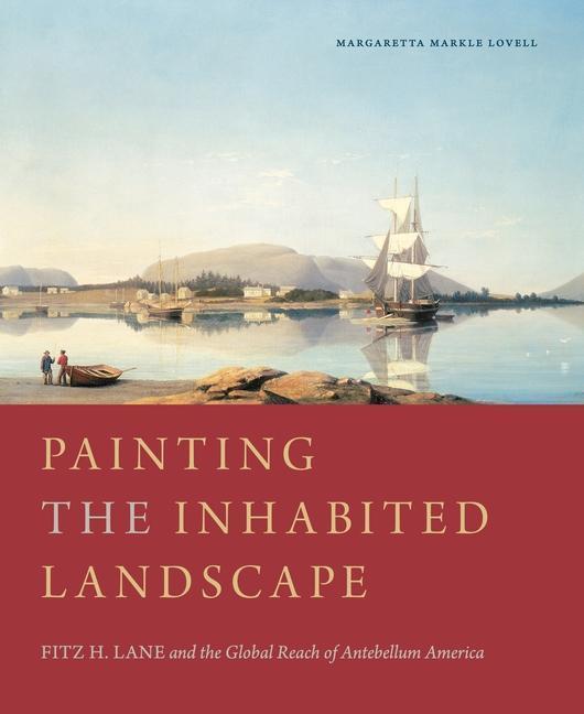 Produktbild Painting the Inhabited Landscape (Englisch, Margaretta M. Lovell, 2023)