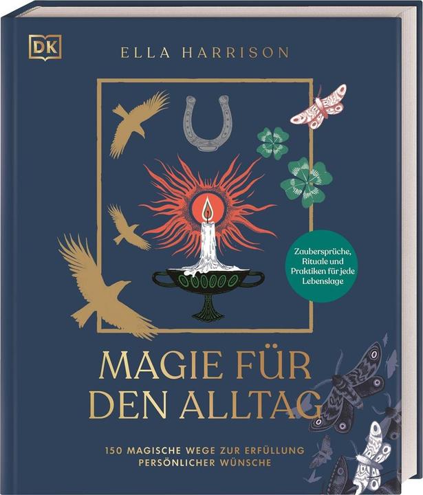 Produktbild Magie für den Alltag (Deutsch, Ella Harrison, Annette Ostlaender, Aleksandra Czudżak, 2023)