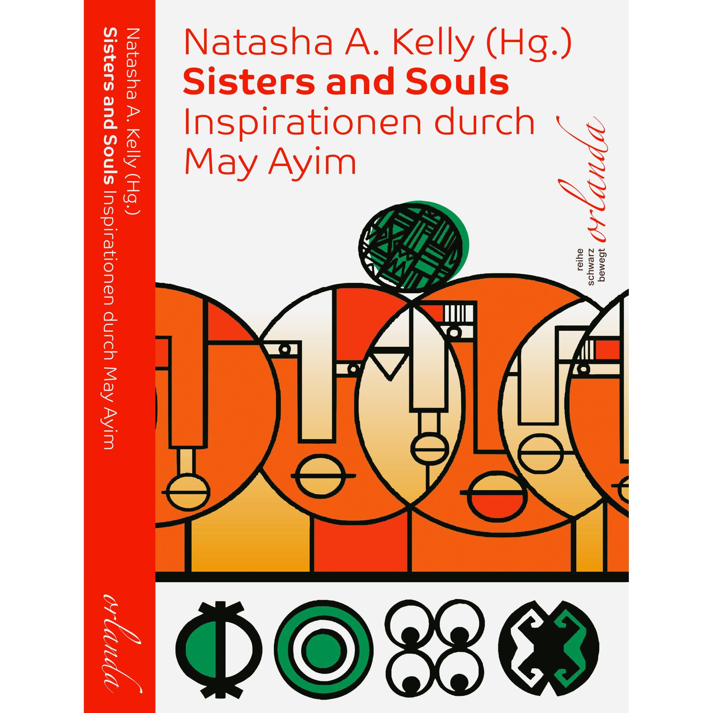 Sisters and Souls, Belletristik von Natasha A. Kelly