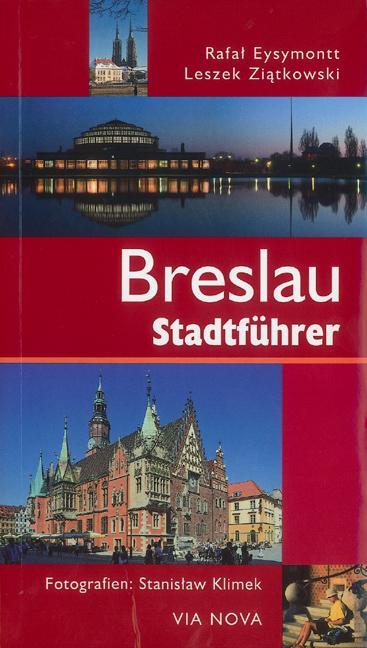 Produktbild Breslau Stadtführer (Deutsch, R. Ziatkowski Eysymontt, 2014)