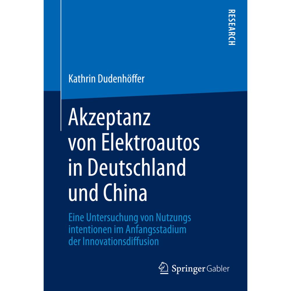 Akzeptanz von Elektroautos in Deutschland und China, Fachbücher