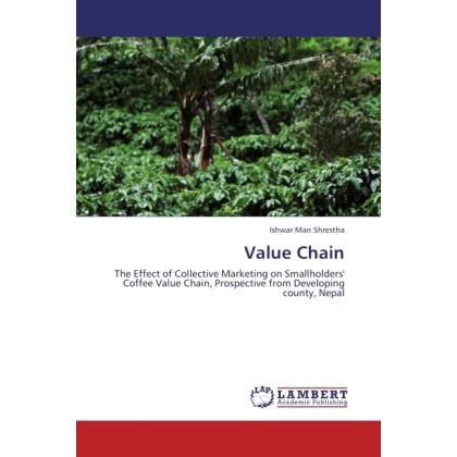 Value Chain, Fachbücher von Ishwar Man Shrestha