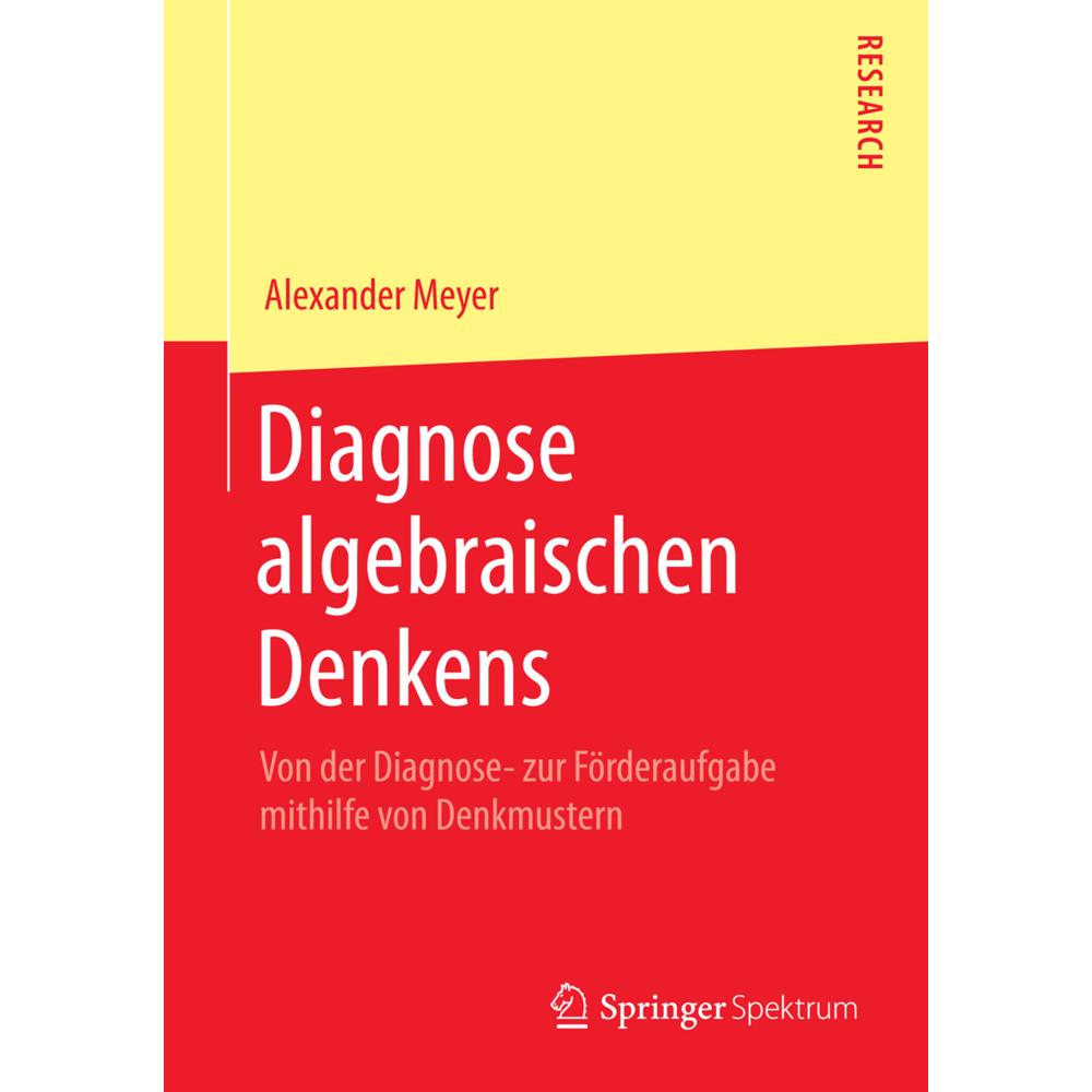 Thumbnail - Diagnose algebraischen Denkens, Fachbücher von Alexander Meyer