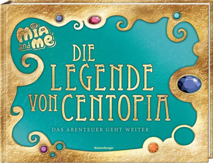 Image du produit Ravensburger Mia and me: Die Legende von Centopia (Allemand, Karin Pütz, 2023)