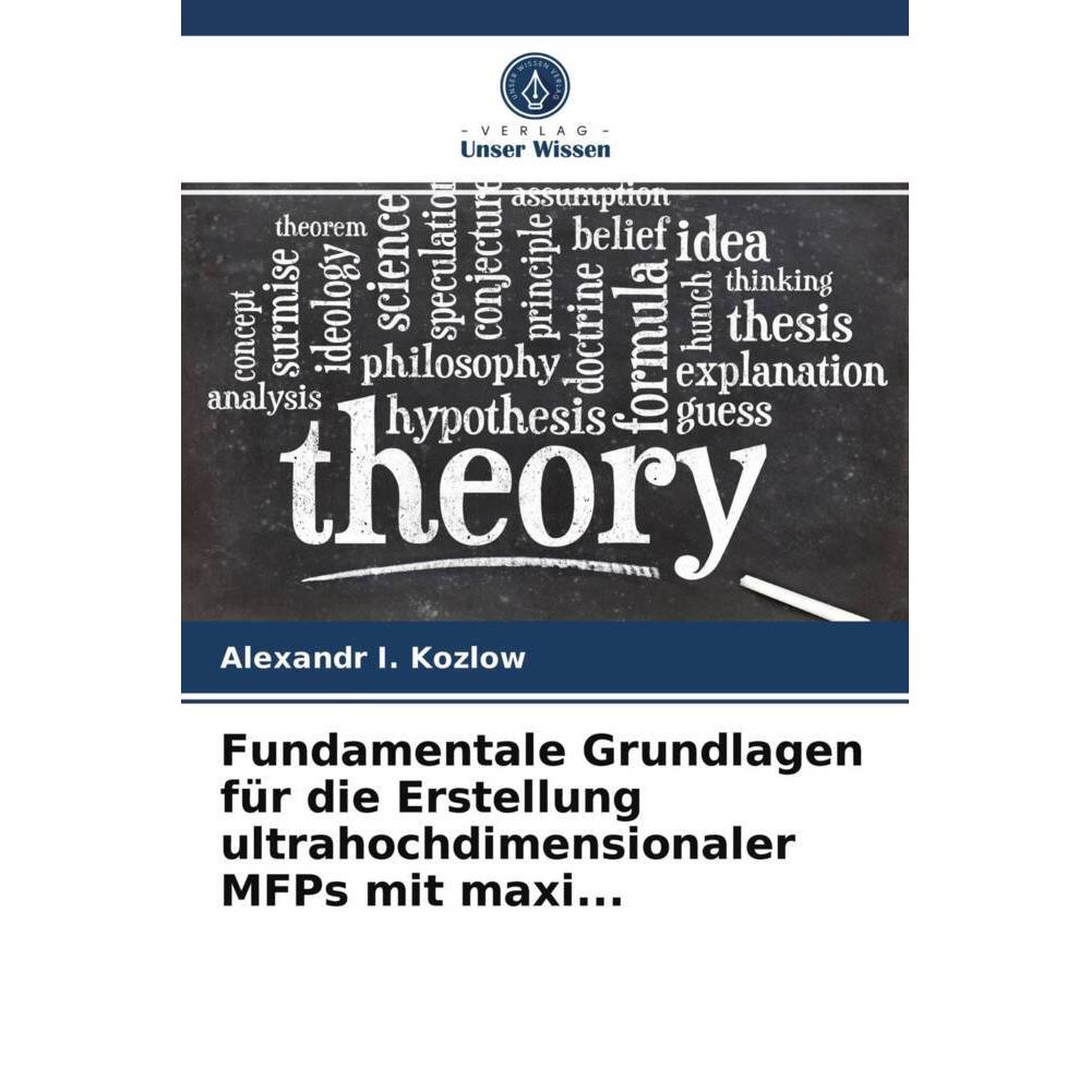 Grundlagen der Erzeugung von Mosaik-FPs ultrahoher Dimensionalität, Fachbücher von Alexandr I. Kozlow