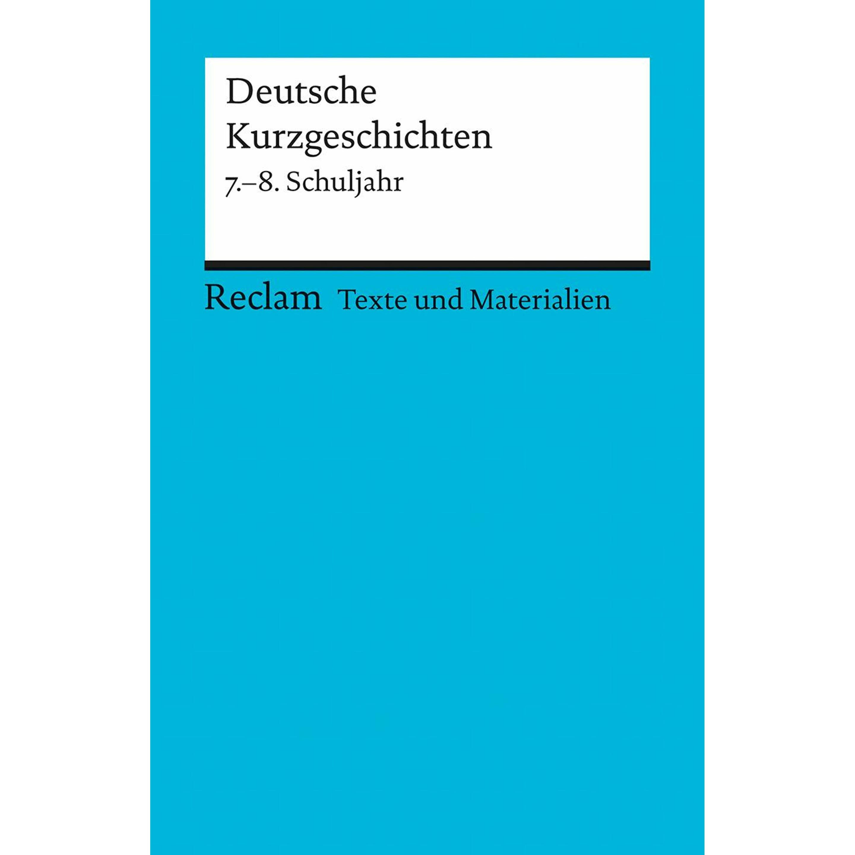 Deutsche Kurzgeschichten 7. - 8. Schuljahr, Schulbücher von Winfried Ulrich