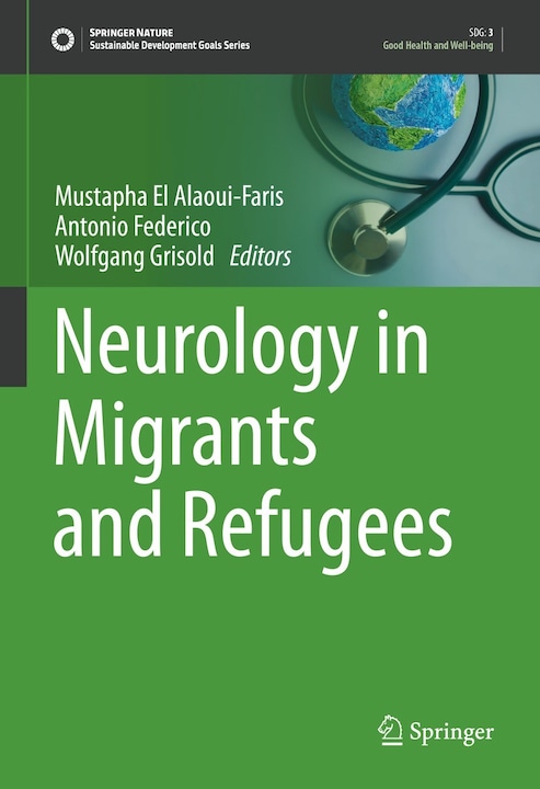 Produktbild Neurology in Migrants and Refugees (Englisch, Wolfgang Grisold, Mustapha El Alaoui-Faris, Antonio Federico, 2021)