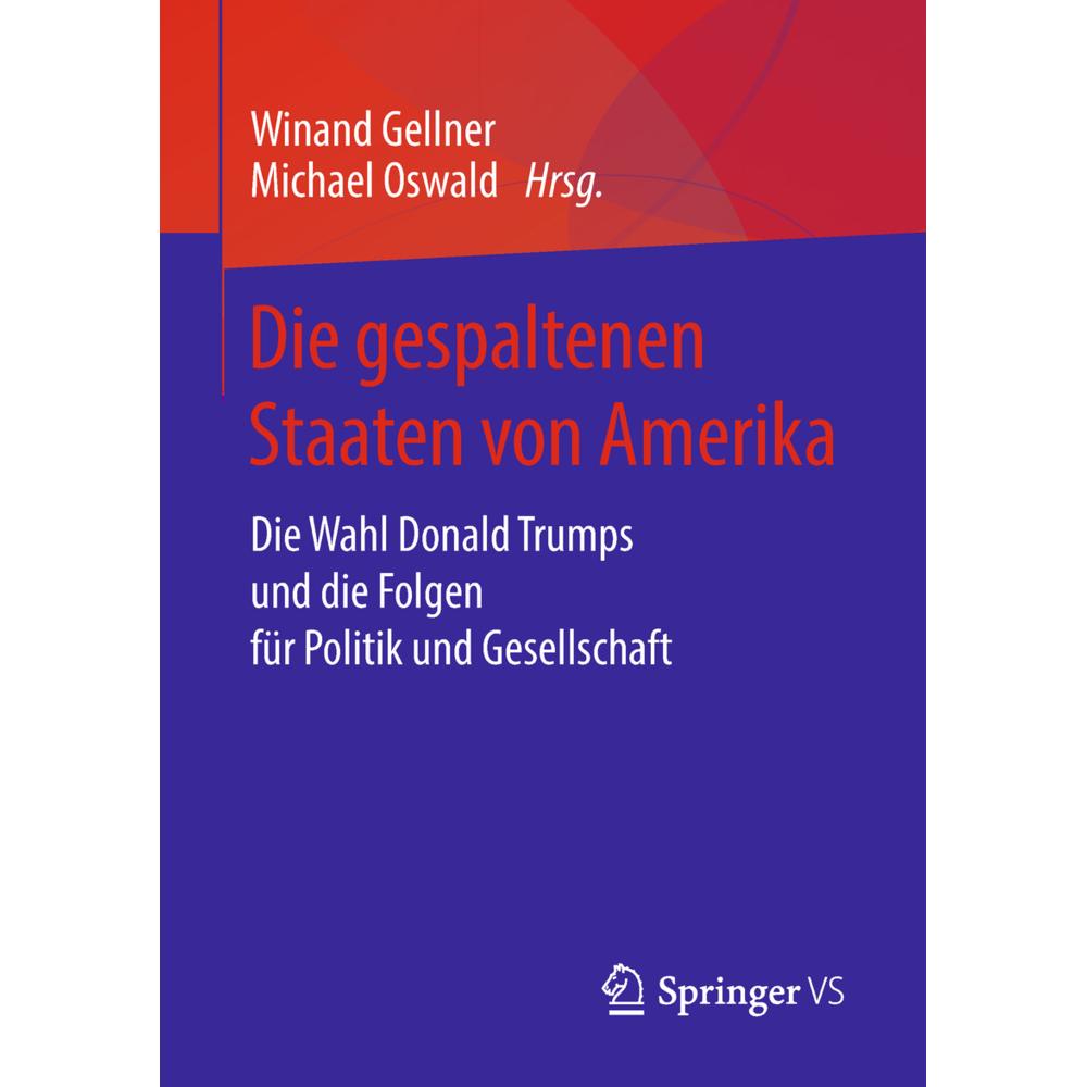 Die gespaltenen Staaten von Amerika, Fachbücher von Michael Oswald, Winand Gellner